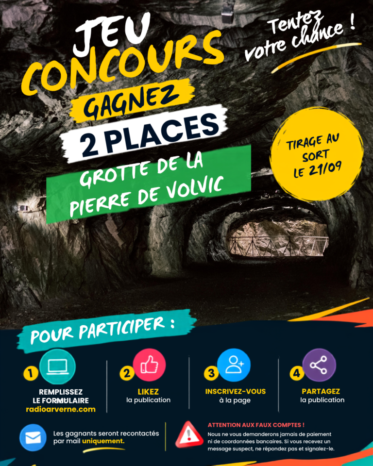 JEU CONCOURS GROTTE DE LA PIERRE DE VOLVIC 2026